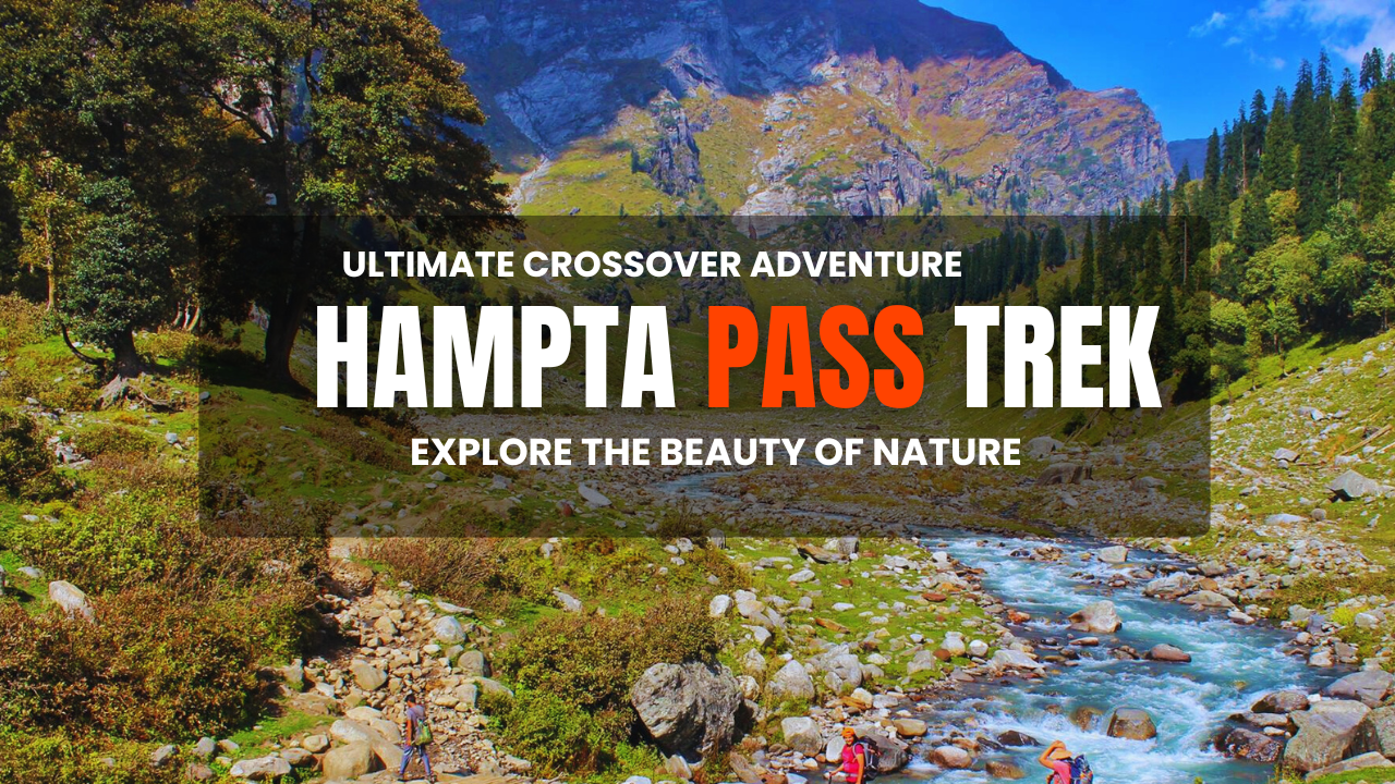 Hampta pass trek